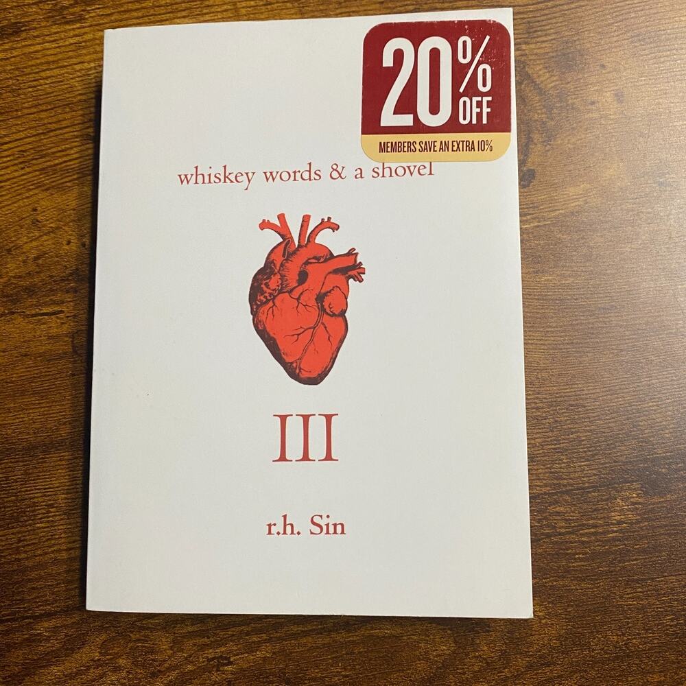 Whiskey Words and a Shovel III by r. h. Sin (2017, Trade Paperback)